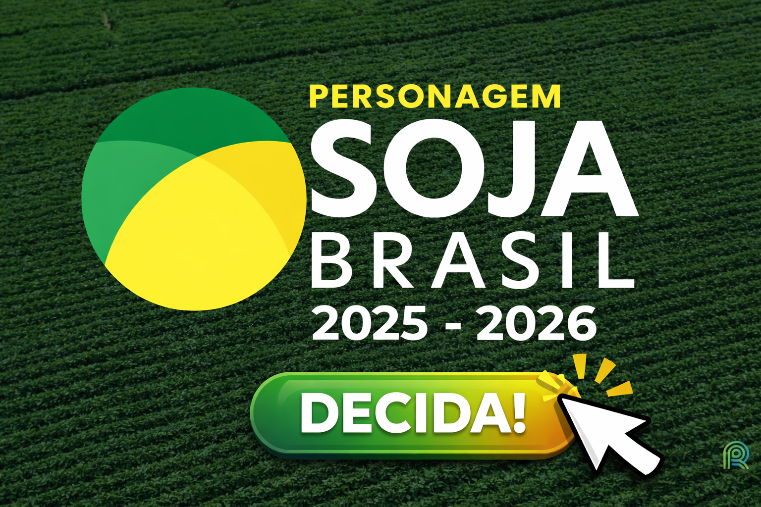 Defina seus favoritos ao Prêmio Personagem Soja Brasil: saiba como votar!
