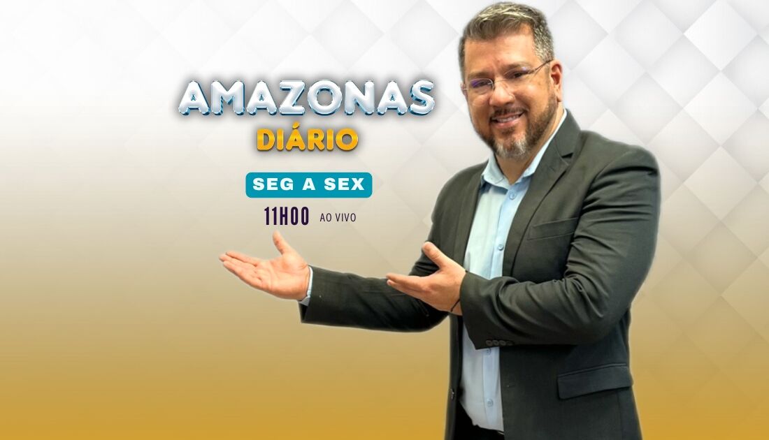Confira o programa AMAZONAS DIÁRIO desta quarta-feira (1º)