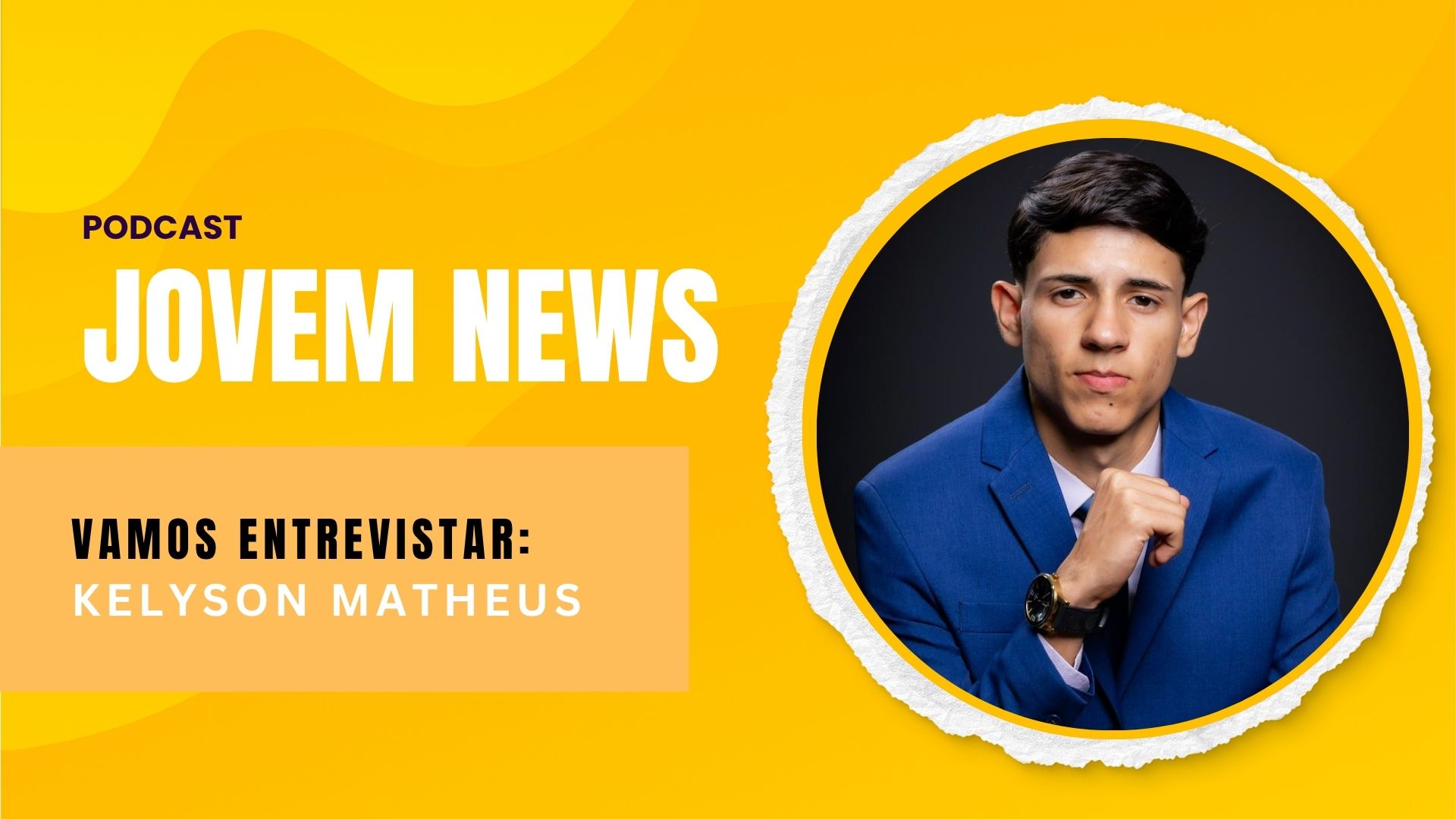 Jovem News: Kelyson Matheus compartilha fé, juventude e propósito