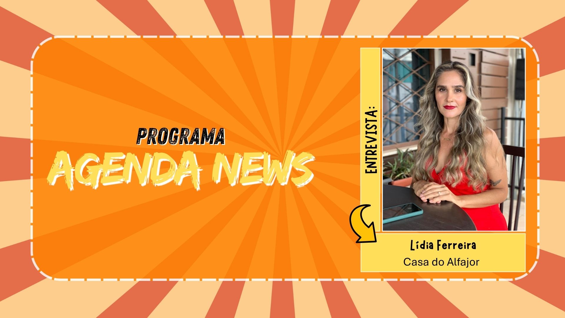 Agenda News: Lídia Ferreira e os sabores da Casa do Alfajor