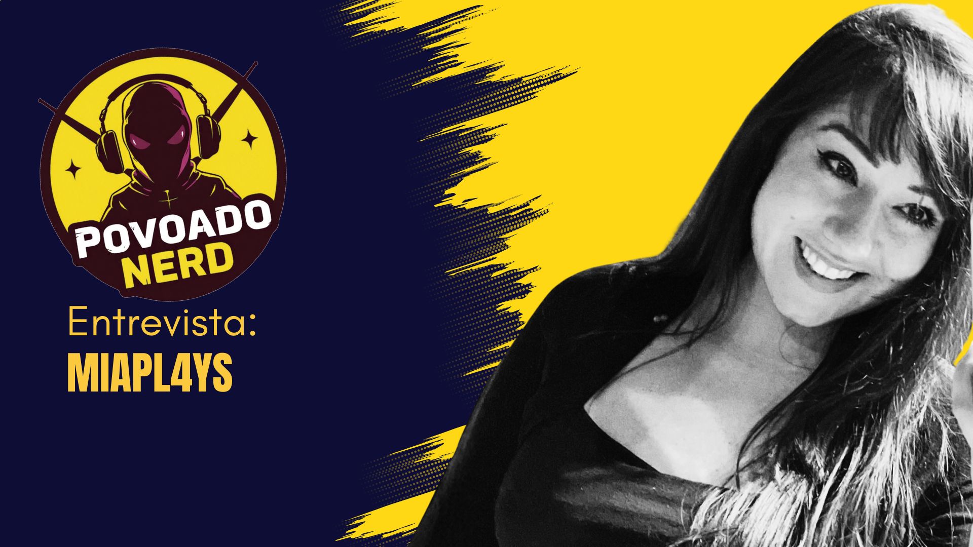 Povoado Nerd: MiaPl4ys compartilha sua trajetória nos games e no ensino de inglês