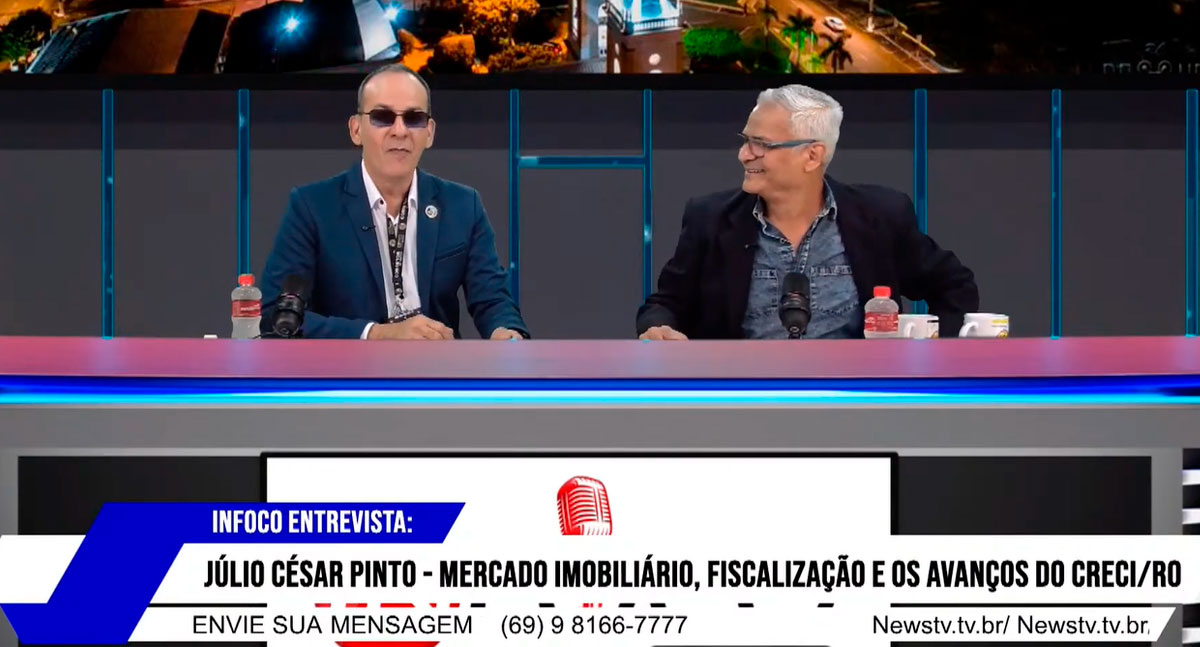 IN Foco Podcast: Júlio César Pinto destaca mercado imobiliário e fiscalização em Rondônia