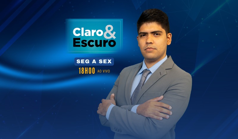 Confira o programa CLARO & ESCURO desta quinta-feira (2)