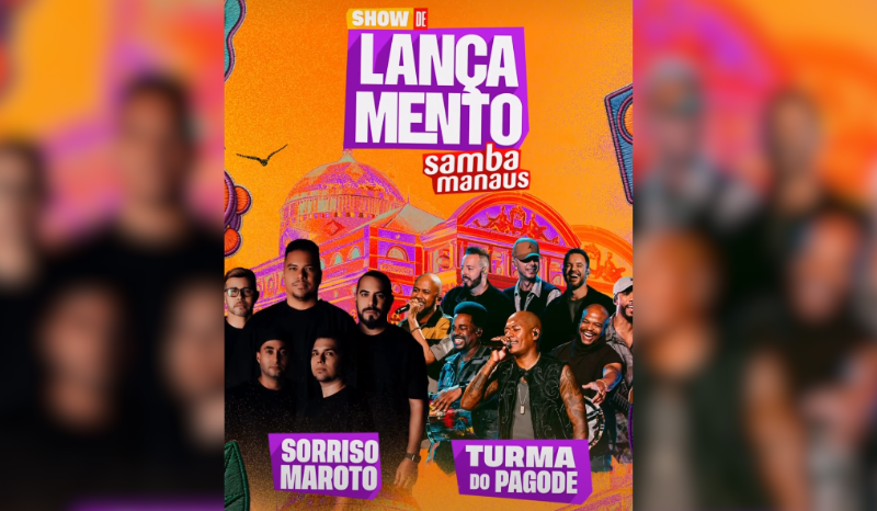 Sorriso Maroto e Turma do Pagode agitam o Sambódromo de Manaus