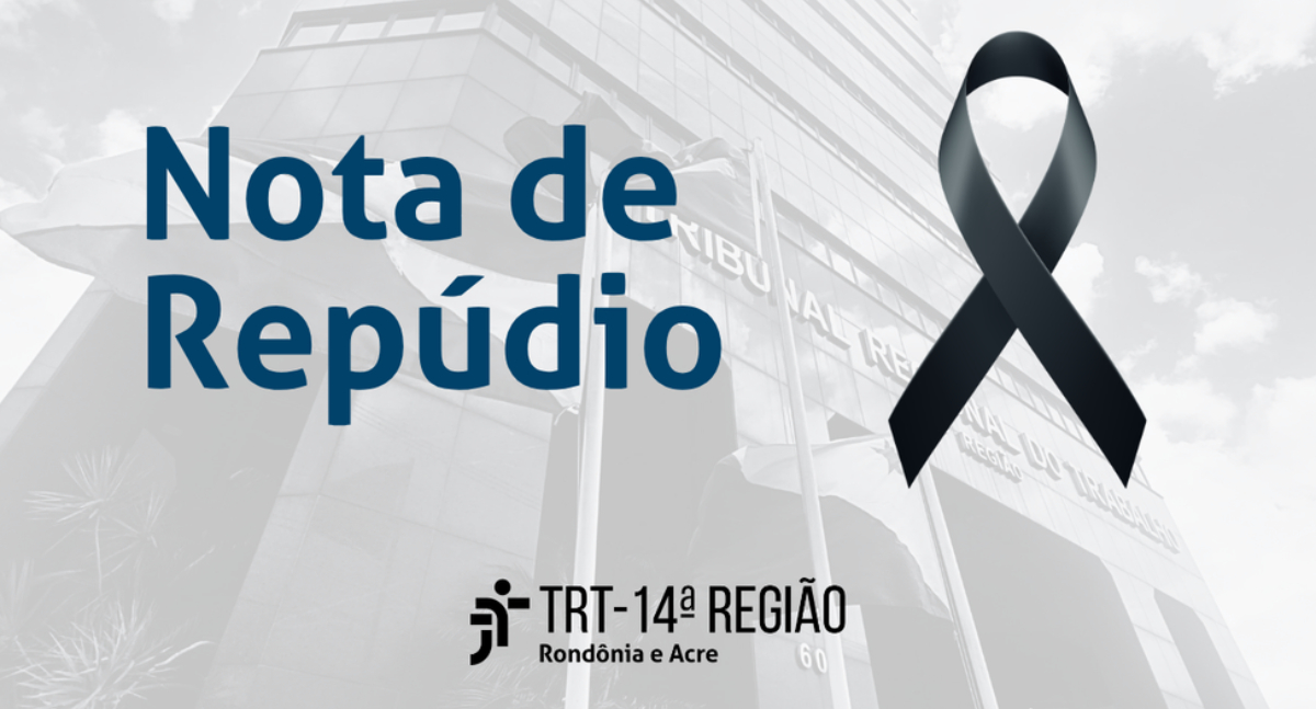TRT-14 manifesta profundo pesar por atentado em escola de Rio Branco